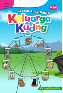 AHE, Keluarga kucing, AHE Publisher, Bacaan anak hebat