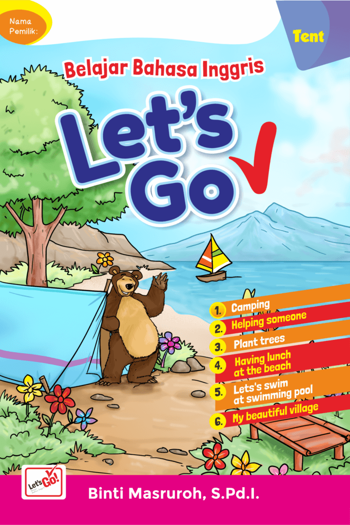 AHE, Lets go, Belajar Bahasa inggris, AHE Publisher, Tent