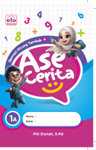 AHE., ASE, Belajar hitung, AHE Publisher, Ala Sekolah, ASE Cerita