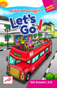 AHE, Lets go, Belajar Bahasa inggris, AHE Publisher, The Bus Adventure