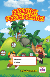 Belajar Menghitung, AHE Publisher, Ala Sekolah, Evaluasi ASE, Belajar Matematika